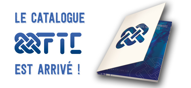 Le catalogue FTC est arrivé !