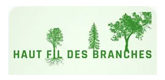 – Haut Fil des Branches –