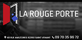 – La Rouge Porte – – La Rouge Porte –